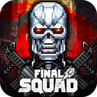 Final Squad - The last troops